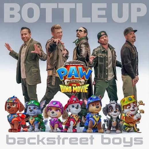 Bottle Up (from "PAW Patrol: The Dino Movie")