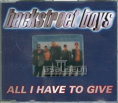 All I Have To Give EU  CD