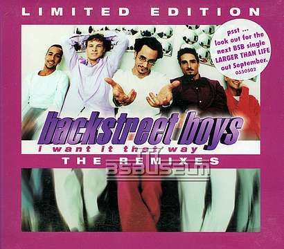 I Want It That Way THE REMIXES Australasia Limited Edition CD